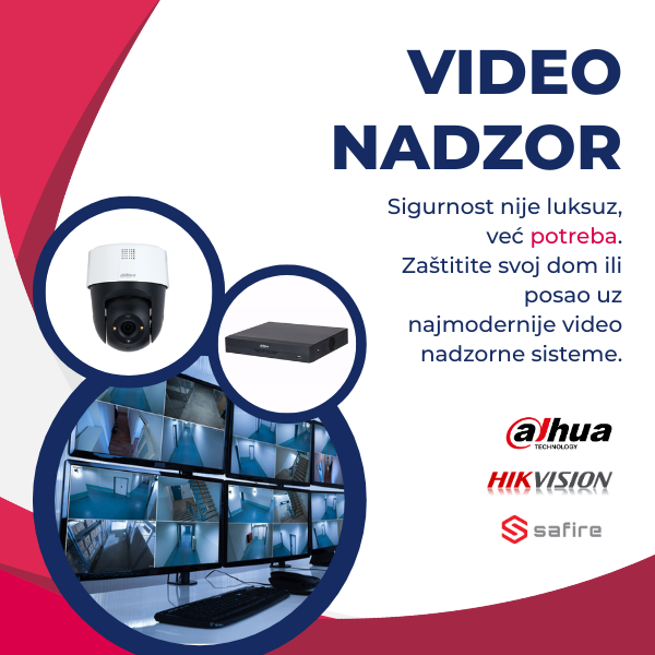 Video nadzor – kamere i snimači za sigurnost 24/7